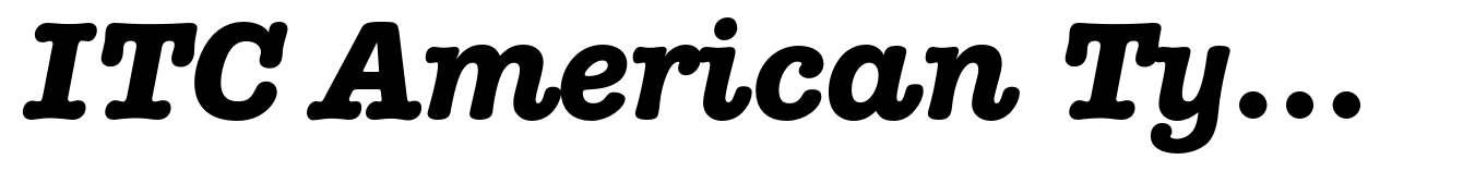 ITC American Typewriter Bold Italic